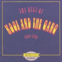 Kool & The Gang: The Best Of Kool & The Gang...