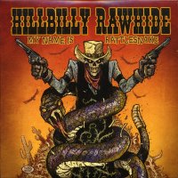 Hillbilly Rawhide: My Name Is Rattlesnake