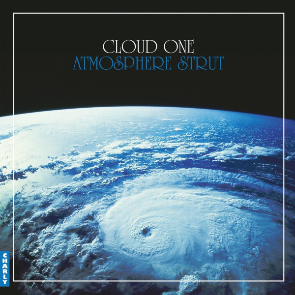 Cloud One: Atmosphere Strut (45th Anniversary Special Edition)