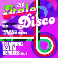 Various: ZYX Italo Disco: Flemming Dalum Remixes Vol. 3