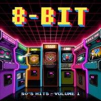 Gamer Boy: 8-Bit 80s Hits - Volume 1 (Limited Edition)...