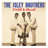 The Isley Brothers: Twist & Shout