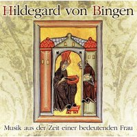 Various Artists: Hildegard von Bingen:Musik aus der Zeit...