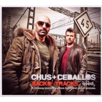 Chus + Ceballos: Back On Tracks