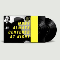 Moby: Always Centered At Night