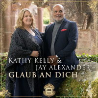 Kathy Kelly & Jay Alexander: Glaub an Dich