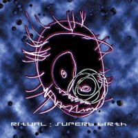 Ritual: Superb Birth