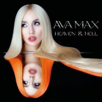 Ava Max: Heaven & Hell -   - (CD / H)