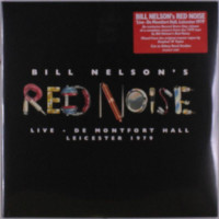 Bill Nelsons Red Noise: Live - De Montfort Hall,...