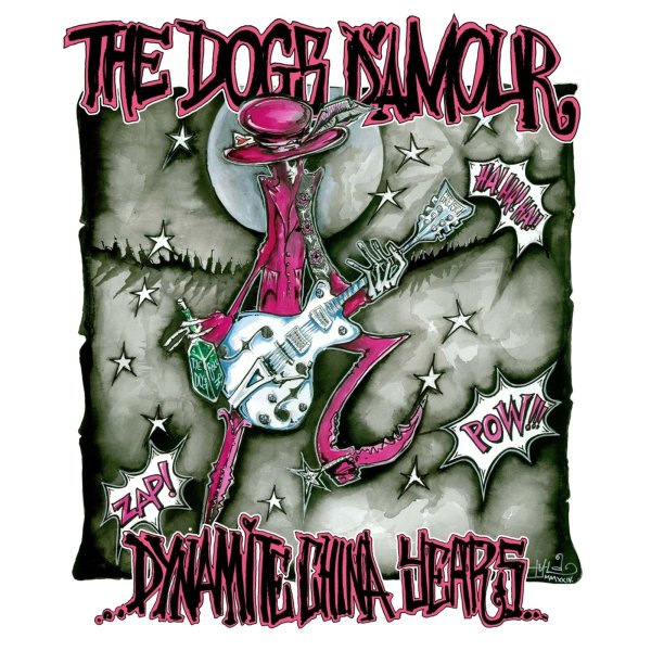 The Dogs DAmour: Dynamite China Years: Complete Recordings 1988 - 1993