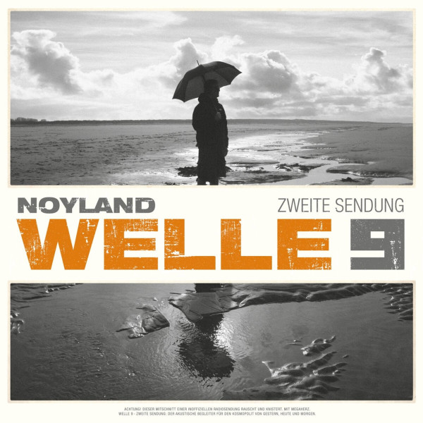 Noyland: Welle 9 - Zweite Sendung