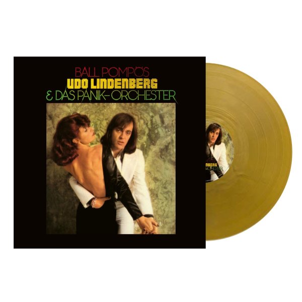 Udo Lindenberg: Ball Pompös (2024 Remaster) (180g) (Limited 50th Anniversary Edition) (Gold Vinyl)