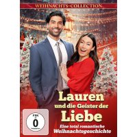 Lauren und die Geister der Liebe - Eine total romantische...