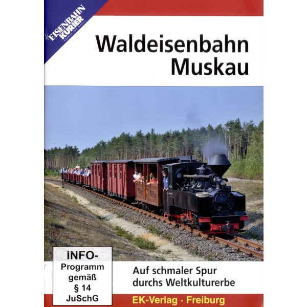 Waldeisenbahn Muskau - Auf schmaler Spur durchs Weltkulturerbe