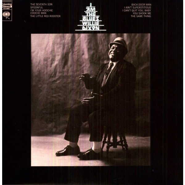 Willie Dixon: I Am The Blues (180g)