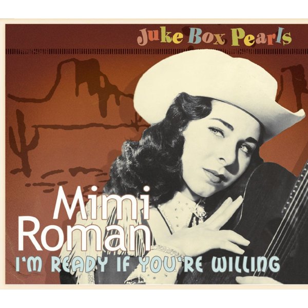 Mimi Roman: Im Ready If Youre Willing (Juke Box Pearls)