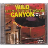 Wild Canyon: Lets Hear It Again Vol. 2