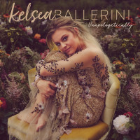 Kelsea Ballerini: Unapologetically