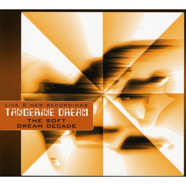 Tangerine Dream: The Soft Dream Decade - Live & New Recordings