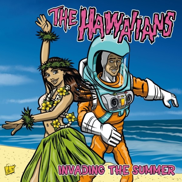 The Hawaiians: Invading The Summer (Pink Vinyl)