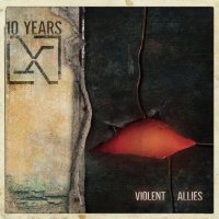 10 Years: Violent Allies -   - (CD / V)