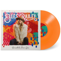 Elles Bailey: Beneath The Neon Glow (Limited Indie...