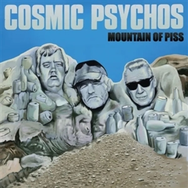 Cosmic Psychos: Mountain Of Piss (Special Edition) (Clear Piss-Yellow Vinyl)