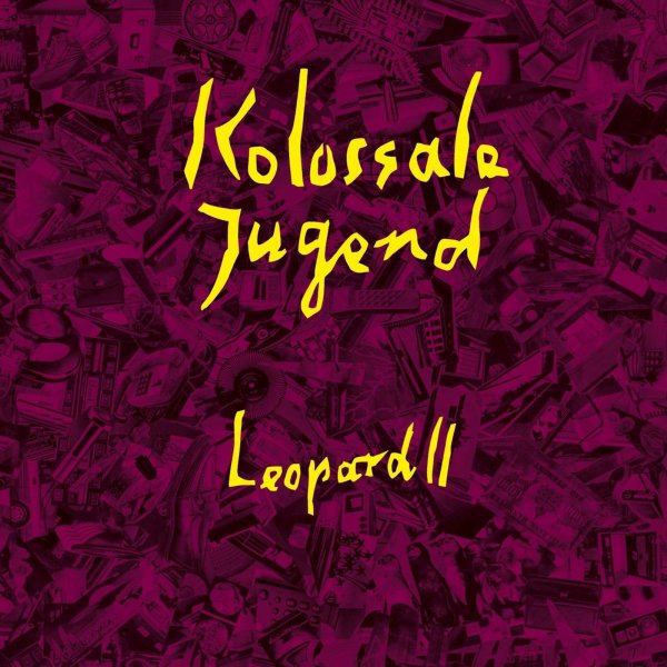 Kolossale Jugend: Leopard II