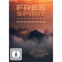 Free Spirit - Mustangs in Gefahr