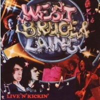 West, Bruce & Laing: Live N Kickin (Remastered)