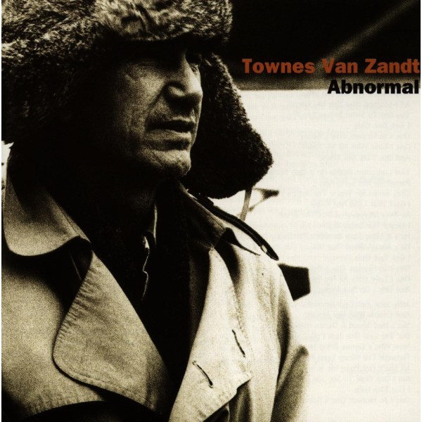 Townes Van Zandt: Abnormal