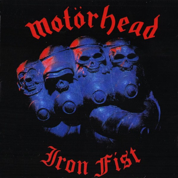 Motörhead: Iron Fist (Deluxe Edition)