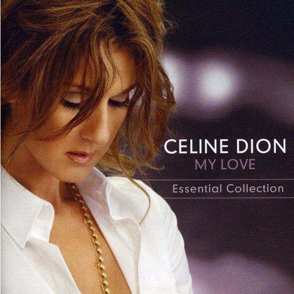 Céline Dion: My Love: Complete Best (Sba2)