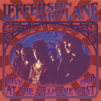 Jefferson Airplane: Sweeping Up The Spotlight: Live At...