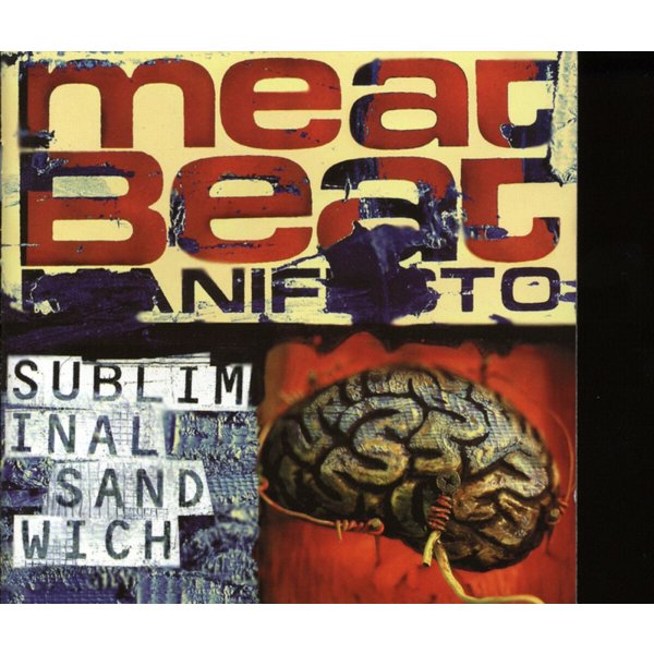 Meat Beat Manifesto: Subliminal Sandwich (Limited Edition)