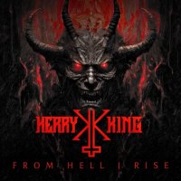 Kerry King: From Hell I Rise