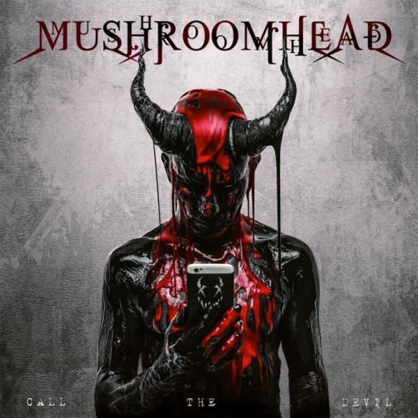 Mushroomhead: Call The Devil