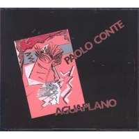 Paolo Conte: Aguaplano