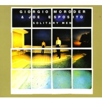 Giorgio Moroder & Joe Esposito: Solitary Men-New Version