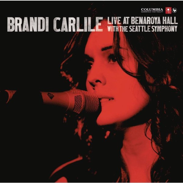 Brandi Carlile: Live At Benaroya Hall