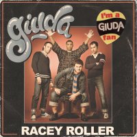 Giuda: Racey Roller