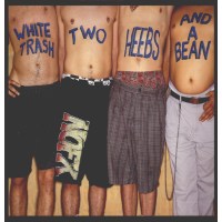 NOFX: White Trash, Two Heebs And A Bean