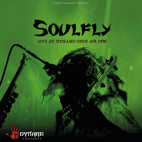 Soulfly: Live At Dynamo Open Air 1998 (180g)