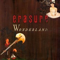 Erasure: Wonderland (Reissue) (180g) (Limited Edition)