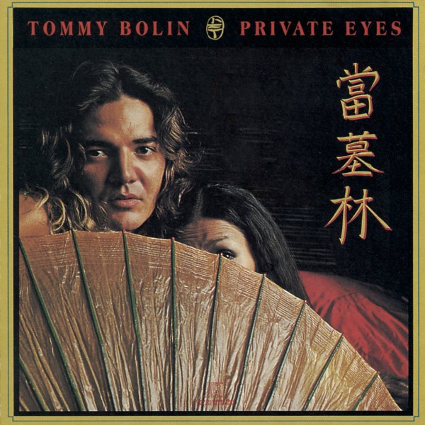 Tommy Bolin: Private Eyes