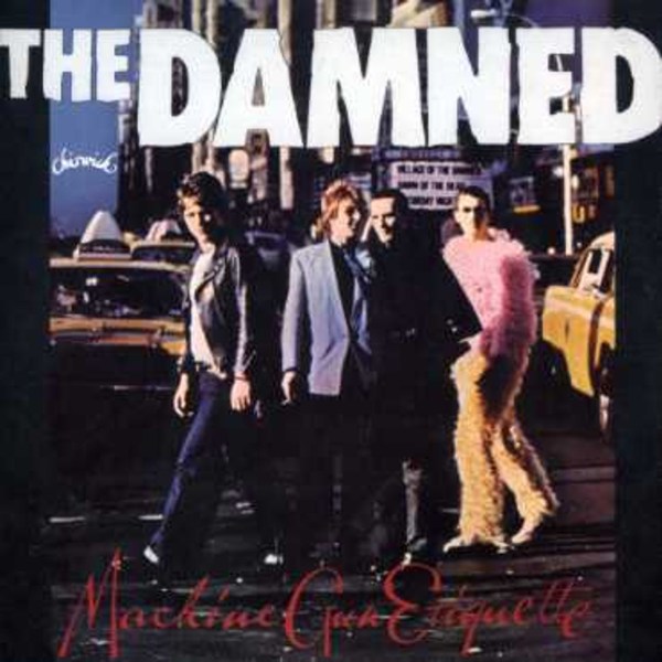 The Damned: Machine Gun Etiquette