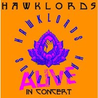 Hawklords: Alive In Concert 2019