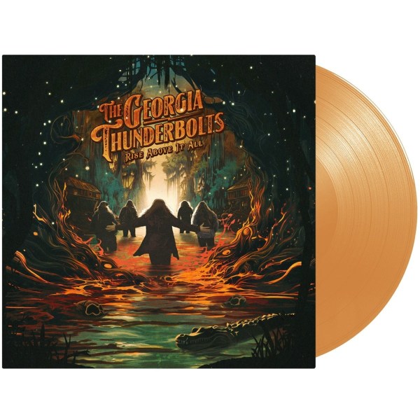 The Georgia Thunderbolts: Rise Above It All (Limited Edition) (Transparent Orange Vinyl)