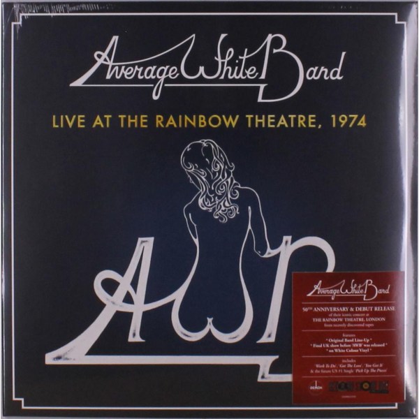 Average White Band: Live At The Rainbow Theatre, 1974 (White Vinyl)