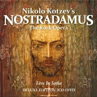 Nikolo Kotzev: Nostradamus (The Rock Opera Live in Sofia)